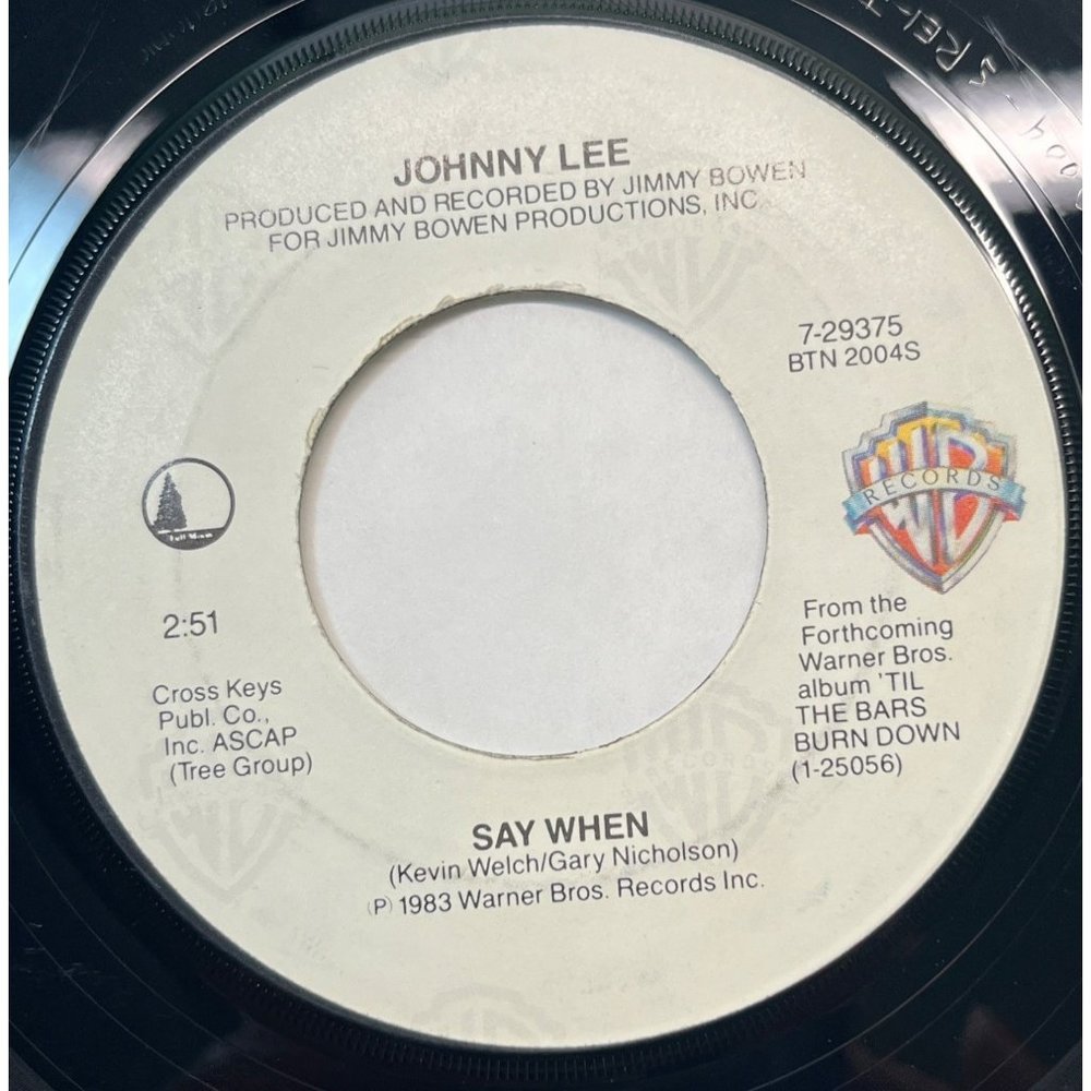 Johnny Lee Say When / The Yellow Rose 45 Country Warner Bros 7-29375 VG+